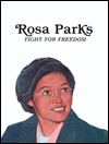 Rosa Parks: Fight for Freedom