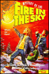 Mystery of the Fire in the Sky