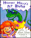 Horrible Holly's Pet Raptor