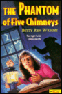 Phantom of Five Chimneys