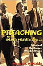 Preaching to the Black Middle Class: Words of Challenge, Words of Hope