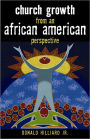 Church Growth from an African American Perspective
