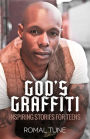 God's Graffiti: Inspiring Stories for Teens