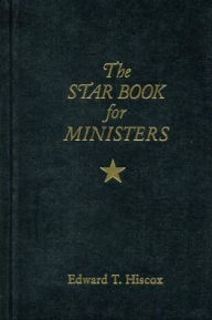 Title: The Star Book for Ministers, Author: Edward T. Hiscox