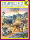 Creatures of the Past (Nature's Hidden Worlds Series)