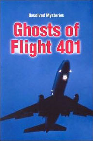 Ghosts of Flight 401