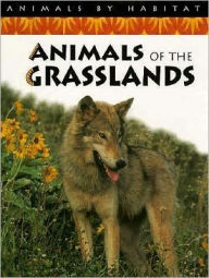 Animals of the Grasslands