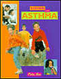 Living with Asthma (Living with... Series)