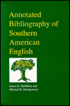 Annotated Bibliography of Southern American English