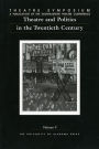 Theatre and Politics in the Twentieth Century