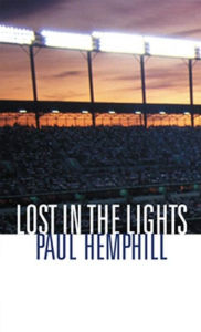 Lost in the Lights: Sports, Dreams, and Life / Edition 2