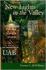 New Lights in the Valley: The Emergence of UAB