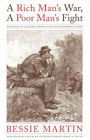 A Rich Man's War, A Poor Man's Fight: Desertion of Alabama Troops from the Confederate Army / Edition 1