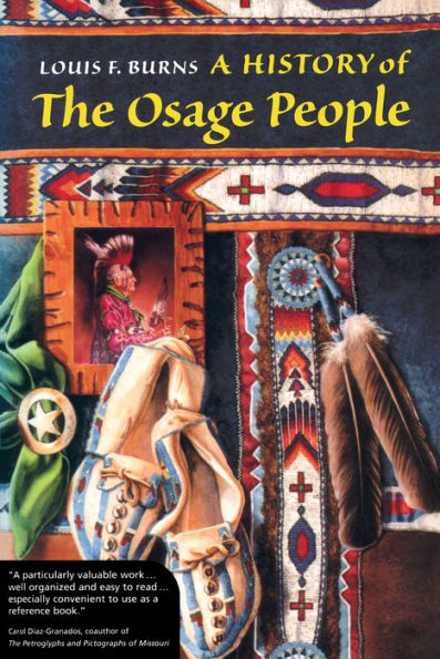 A History of the Osage People / Edition 1