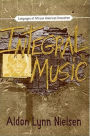Integral Music: Languages of African American Innovation
