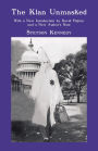 The Klan Unmasked: With a New Introduction by David Pilgrim and a New Author's Note / Edition 2