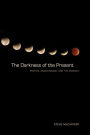 The Darkness of the Present: Poetics, Anachronism, and the Anomaly