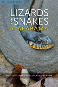 Title: Lizards and Snakes of Alabama, Author: Craig Guyer