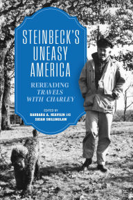 Title: Steinbeck's Uneasy America: Rereading 