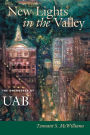 New Lights in the Valley: The Emergence of UAB