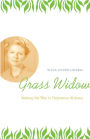 Grass Widow: Making My Way in Depression Alabama