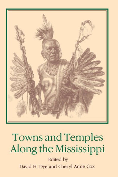 Towns and Temples Along the Mississippi