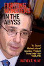 Fighting Monsters in the Abyss: The Second Administration of Colombian President Álvaro Uribe Vélez, 2006-2010