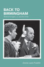Back To Birmingham: Richard Arrington, Jr., and His Times