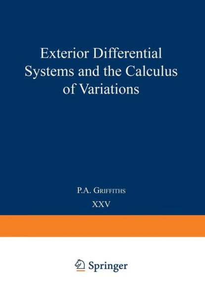 Exterior Differential Systems and the Calculus of Variations