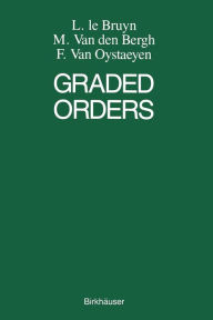 Title: Graded Orders, Author: F.M.