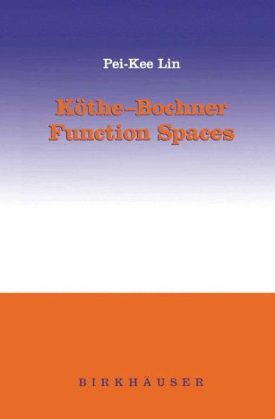 Köthe-Bochner Function Spaces / Edition 1