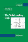 The Self-Avoiding Walk / Edition 1