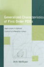 Generalized Characteristics of First Order PDEs: Applications in Optimal Control and Differential Games / Edition 1