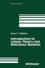 Introduction to Liaison Theory and Deficiency Modules / Edition 2