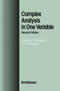 Title: Complex Analysis in One Variable, Author: Raghavan Narasimhan