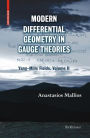 Modern Differential Geometry in Gauge Theories: Yang-Mills Fields, Volume II / Edition 1