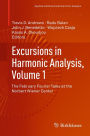 Excursions in Harmonic Analysis, Volume 1: The February Fourier Talks at the Norbert Wiener Center