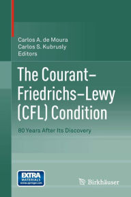 Title: The Courant-Friedrichs-Lewy (CFL) Condition: 80 Years After Its Discovery, Author: Carlos A. de Moura