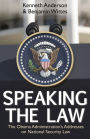 Speaking the Law: The Obama Administration's Addresses on National Security Law