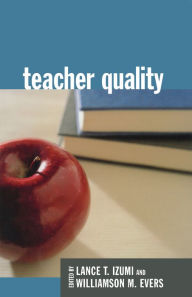 Title: Teacher Quality, Author: Williamson F. Evers