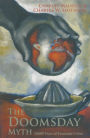 The Doomsday Myth: Ten Thousand Years of Economic Crises