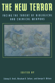 Title: The New Terror: Facing the Threat of Biological and Chemical Weapons, Author: Sidney D. Drell