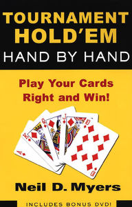 Title: Tournament Hold 'em Hand By Hand:, Author: Neil D. Myers