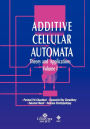 Additive Cellular Automata: Theory and Applications, Volume 1 / Edition 1