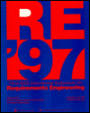 Proceedings of the Third IEEE International Symposium on Requirements Engineering January 6-10, 1997, Annapolis, Maryland, USA: Sponsored by IEEE Computer Society Technical Council on Software Engineering in Cooperation with ACM SIGSOFT IFIP Working