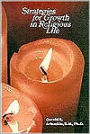 Strategies for Growth in Religious Life