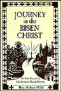 Journey in the Risen Christ: The Little Mandate of Catherine de Hueck Doherty