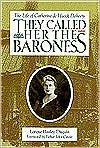They Called Her the Baroness: The Life of Catherine de Hueck Doherty