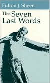 The Seven Last Words