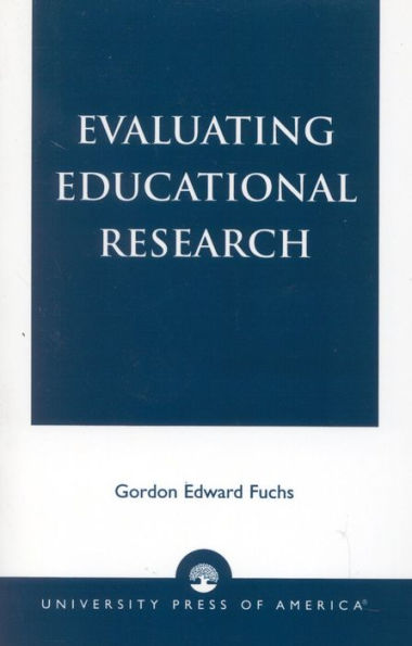 Evaluating Educational Research / Edition 1